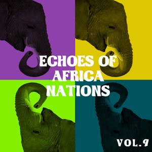 Echoes of African Nations vol.9