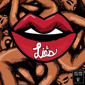 Lips and Lies