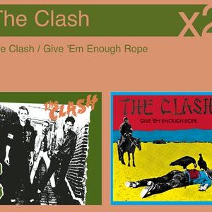 The Clash / Give 'Em Enough Rope