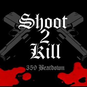 'Shoot 2 Kill'の画像