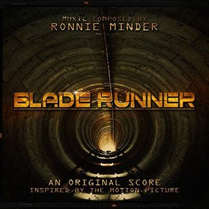Blade Runner (An Original Score Inspired By the Motion Picture)