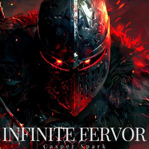 Infinite Fervor