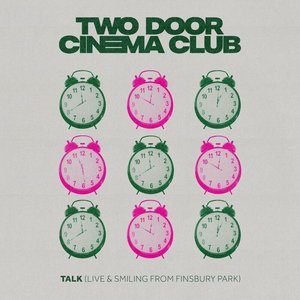 Talk (Live & Smiling From Finsbury Park)