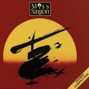 “Miss Saigon: Original London Cast (disc 1)”的封面