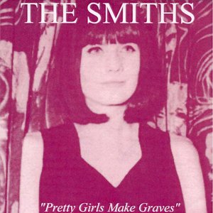 Pretty Girls Make Graves