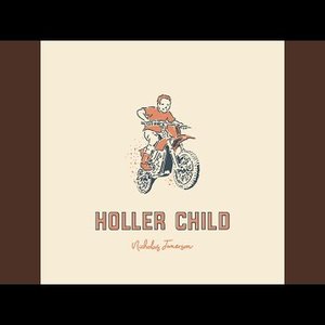 Holler Child