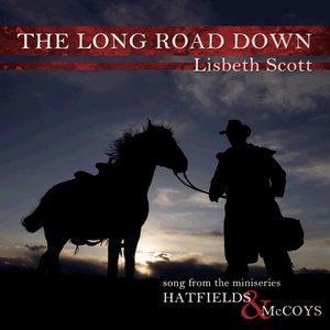 The Long Road Down (Song from the Miniseries Hatfields & McCoys)