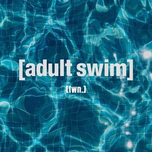 Adult Swim