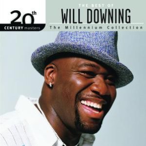 Image for 'The Best Of Will Downing 20th Century Masters The Millennium Collection'