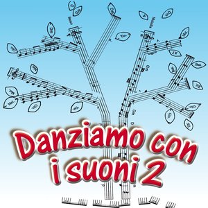 Danziamo con i suoni, Vol. 2 (Danze popolari del mondo)