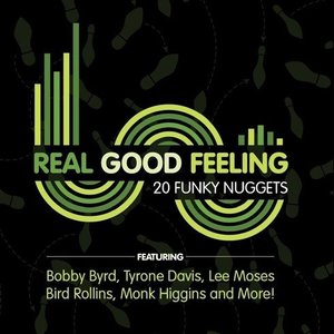 Real Good Feeling - 20 Funky Nuggets