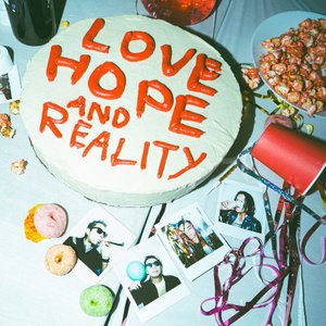 Love, Hope and Reality