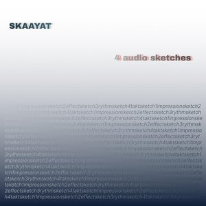 4 Audio Sketches