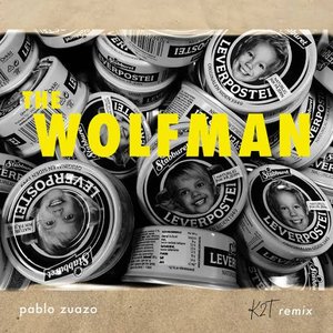 The Wolfman (K2T Remix)