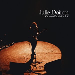 Julie Doiron Canta en Español, Vol. 5