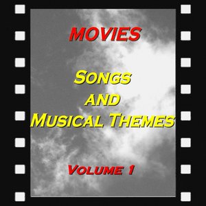 Movies : Songs and Musical Themes, Vol. 1