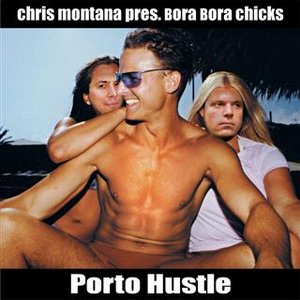 CHRIS MONTANA PRES. THE BORA BORA CHICKS 的头像