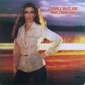 charly mcclain women get lonely charly mcclain women get lonely