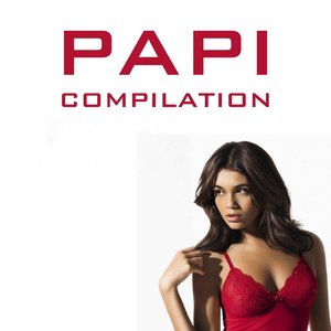 Papi Compilation