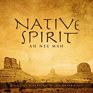 Native Spirit: Ah Nee Mah cover