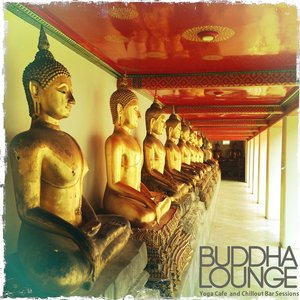 Buddha Lounge (Yoga Cafe and Chillout Bar Sessions)