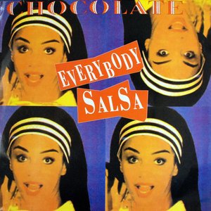 Chocolate - Everybody Salsa - Zortam Music