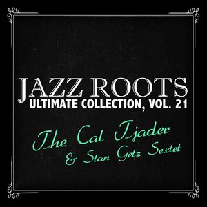 Jazz Roots Ultimate Collection, Vol. 21