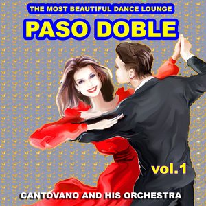 Paso Doble : The Most Beautiful Dance Lounge, Vol.1