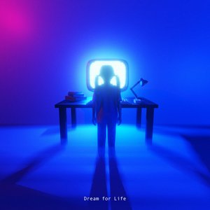 Dream for Life
