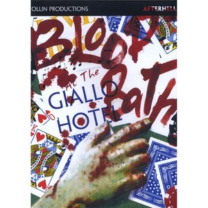 Afterhell, Vol. 3: Bloodbath at the Giallo Hotel