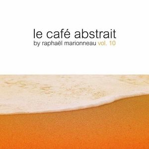 Le Café Abstrait Vol. 10