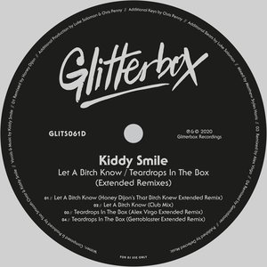 Let A Bitch Know / Teardrops In The Box (Remixes)