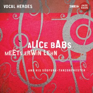 Alice Babs Meets Erwin Lehn & His Südfunk Tanzorchester