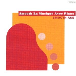 Smooth La Musique Avec Piano