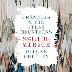 Solide Mirage (Deluxe Edition)