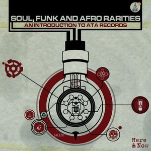 Funk, Soul and Afro Rarities: An Introduction to ATA Records