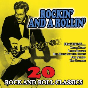 ROCKIN' AND A ROLLIN'-20 ROCK AND ROLL CLASSICS