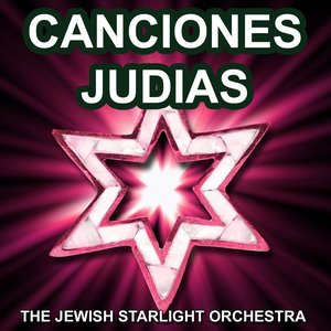 Canciones Judias (Las Más Bellas Canciones Judías)