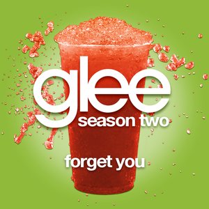 Forget You (Glee Cast Version featuring Gwyneth Paltrow)