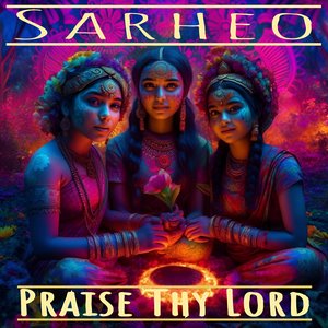 Praise Thy Lord