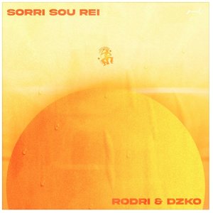 Sorri, Sou Rei