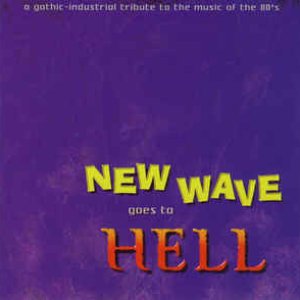 New Wave Goes to Hell
