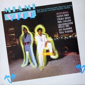 Miami Vice - Music From The Television Series