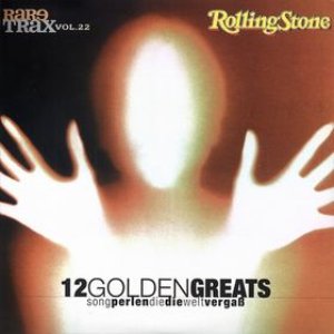 Image for 'Rolling Stone: Rare Trax, Volume 22: 12 Golden Greatest'