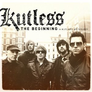 The Beginning: A Kutless Anthology