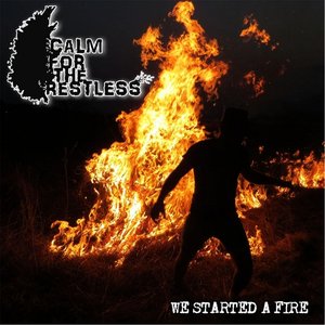 We Started a Fire - EP