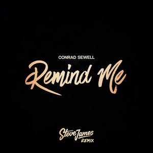 Remind Me (Steve James Remix) - Single