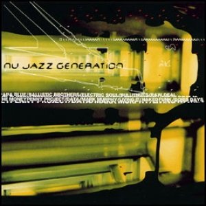 Image for 'Nu Jazz Generation '