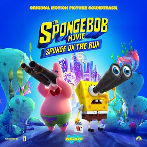 Изображение для 'The Spongebob Movie: Sponge On the RUN (Original Motion Picture Soundtrack)'