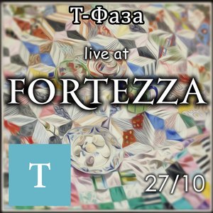 “Live at Fortezza club 27.10.12”的封面